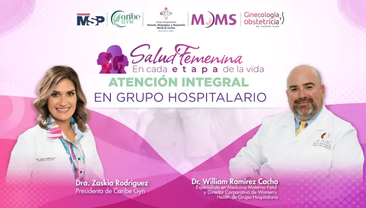 Salud femenina en cada etapa de la vida: Atención integral en Grupo hospitalario Salud femenina en cada etapa de la vida: Atención integral en Grupo hospitalario