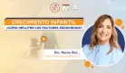 Crecimiento infantil: ¿Cómo influyen los factores endocrinos?