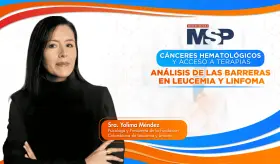 Cánceres hematológicos y acceso a terapias: Análisis de las barreras en leucemia y linfoma