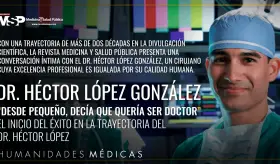 "Desde pequeño decía que quería ser doctor": historia de éxito y perseverancia del Dr. Héctor López