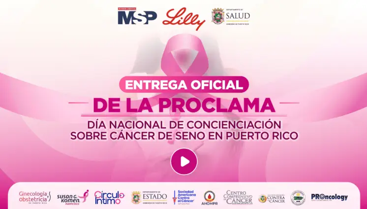 Puerto Rico establecerá el Día Mundial contra el Cáncer de Seno con proclama histórica