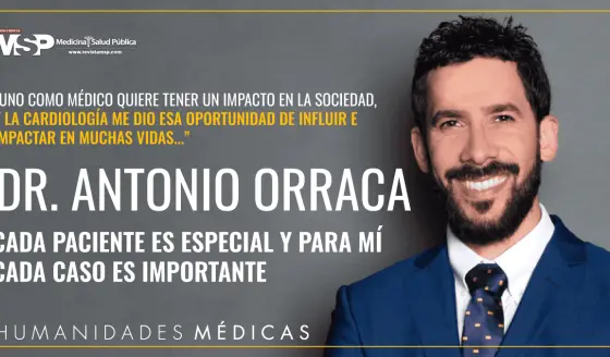 "La cardiología me permitió impactar vidas": Dr. Orraca y  su compromiso con la prevención cardiovascular