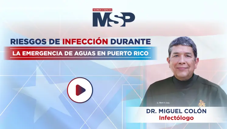 Riesgos de infección durante la emergencia de aguas en Puerto Rico