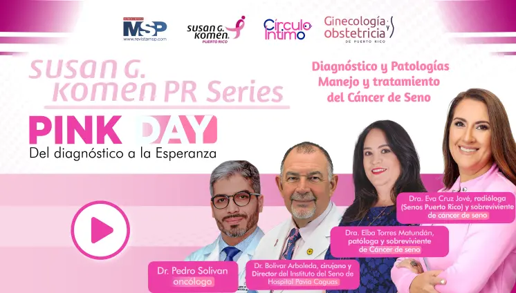 Susan G. Komen Puerto Rico celebra su Pink Day: espacio educativo que guía del diagnóstico a la esperanza
