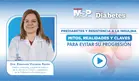 Prediabetes y resistencia a la insulina: mitos, realidades y claves para evitar su progresión