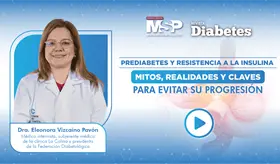 Prediabetes y resistencia a la insulina: mitos, realidades y claves para evitar su progresión