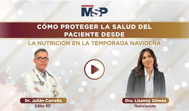 Cómo Proteger la Salud del Paciente desde la Nutrición en la Temporada Navideña