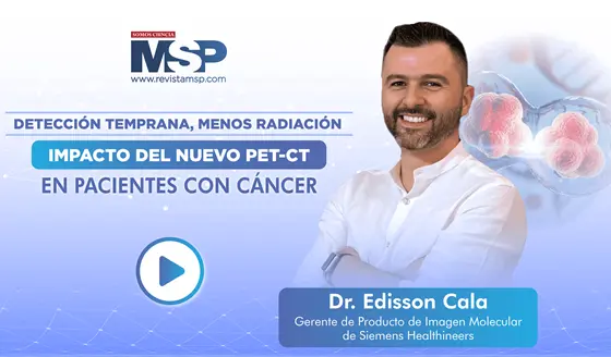 Detección temprana, menos radiación: Impacto del nuevo PET-CT en pacientes con cáncer