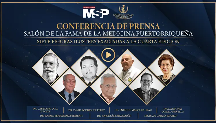 Conferencia de prensa: Salón de la Fama de la Medicina Puertorriqueña Conferencia de prensa: Salón de la Fama de la Medicina Puertorriqueña