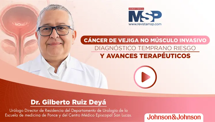 Cáncer de vejiga no músculo invasivo: Diagnóstico temprano, riesgo y avances terapéuticos Cáncer de vejiga no músculo invasivo: Diagnóstico temprano, riesgo y avances terapéuticos