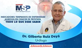 Indicadores tempranos de enfermedad agresiva en c&aacute;ncer de pr&oacute;stata: Lo que debe saber
