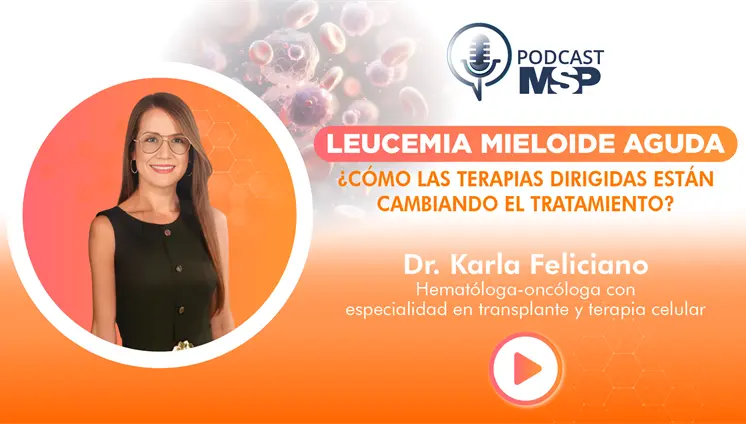 Leucemia mieloide aguda: ¿Cómo las terapias dirigidas están cambiando el tratamiento? Leucemia mieloide aguda: ¿Cómo las terapias dirigidas están cambiando el tratamiento?
