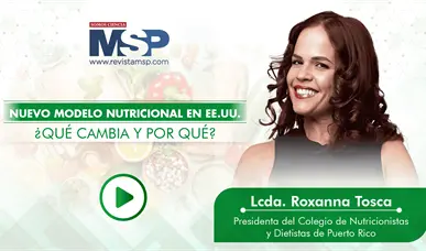 Nuevo modelo nutricional en EE. UU.: &iquest;Qu&eacute; cambia y por qu&eacute;?