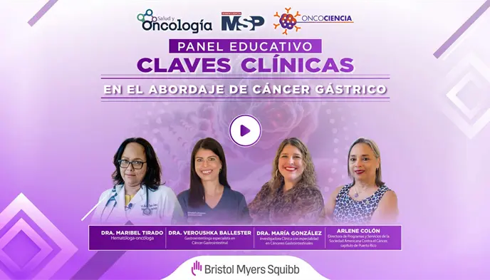 Panel Educativo: Claves cl&iacute;nicas en el abordaje de c&aacute;ncer g&aacute;strico