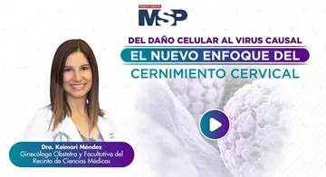 Del da&ntilde;o celular al virus causal: El nuevo enfoque del cernimiento cervical