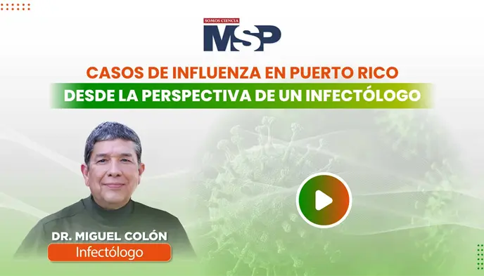 Influenza en Puerto Rico desde la perspectiva de un Infect&oacute;logo