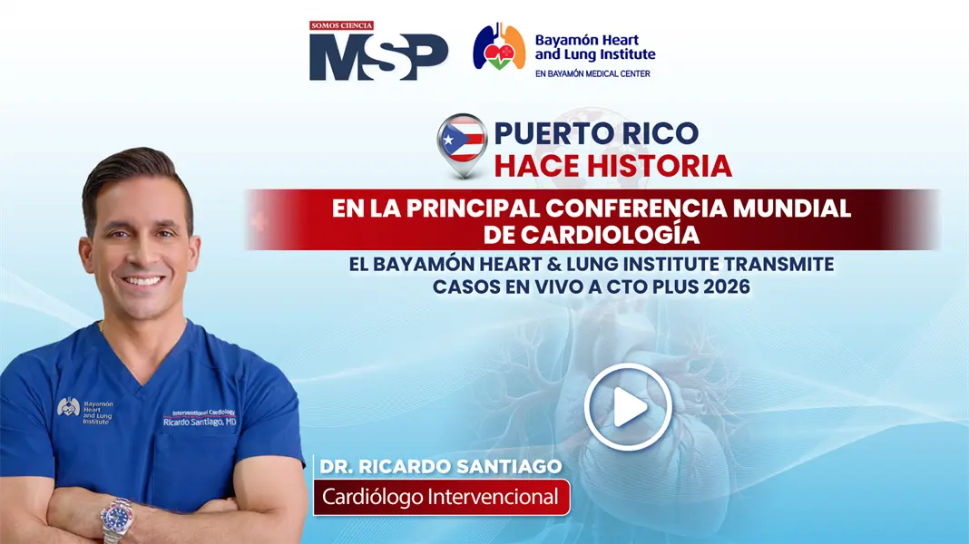 El Bayam&oacute;n Heart & Lung Institute transmite casos en vivo a CTO Plus 2026